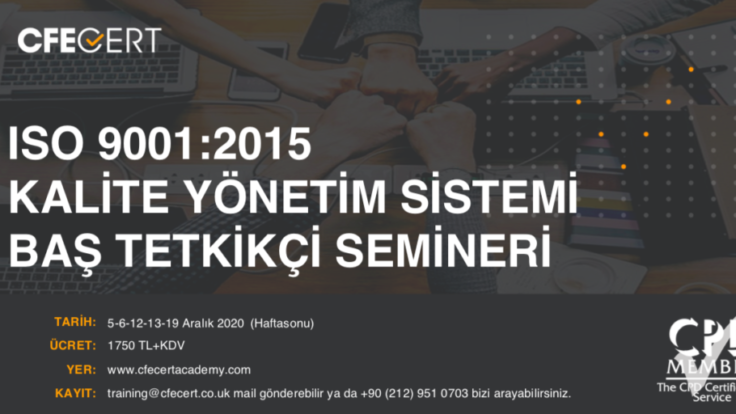 ISO 9001:2015 BAŞ TETKİKÇİ – UK CPD ONAYLI ONLINE HAFTA SONU 5-6-12-13-19 ARALIK